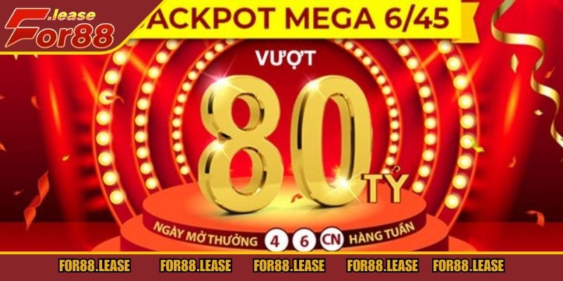 Khám phá chi tiết phiên bản xổ số Mega 6/45 đầy hấp dẫn